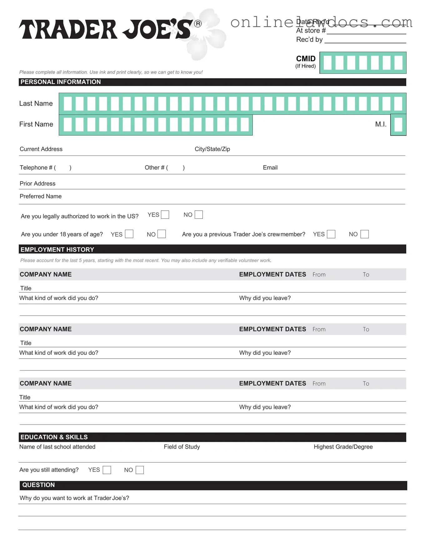 Fill a Valid Trader Joe's application Form